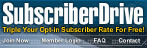 Subscriber Drive a great opt in tool